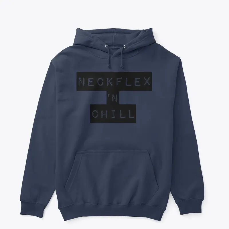 neckflex and chill